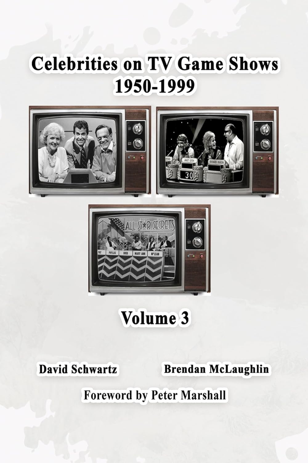 Celebrities on TV Game Shows 1950-1999 (Volume III) (English Edition) baixar livro de graça