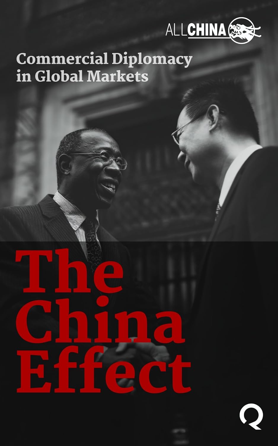 capítulo por capítulo baixar The China Effect: Commercial Diplomacy in Global Markets (English Edition)