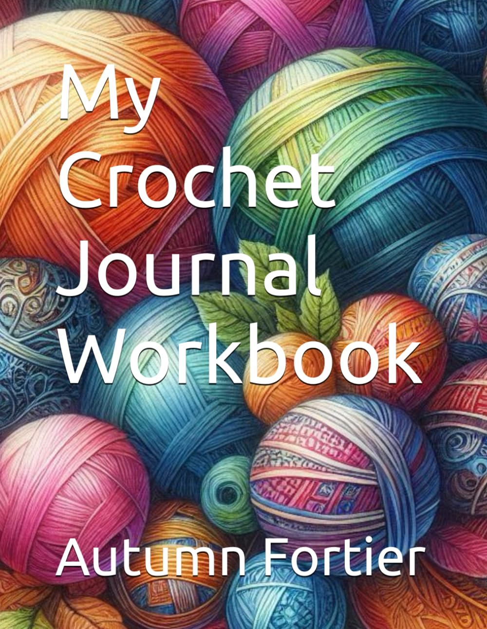 ler totalmente My Crochet Journal Workbook