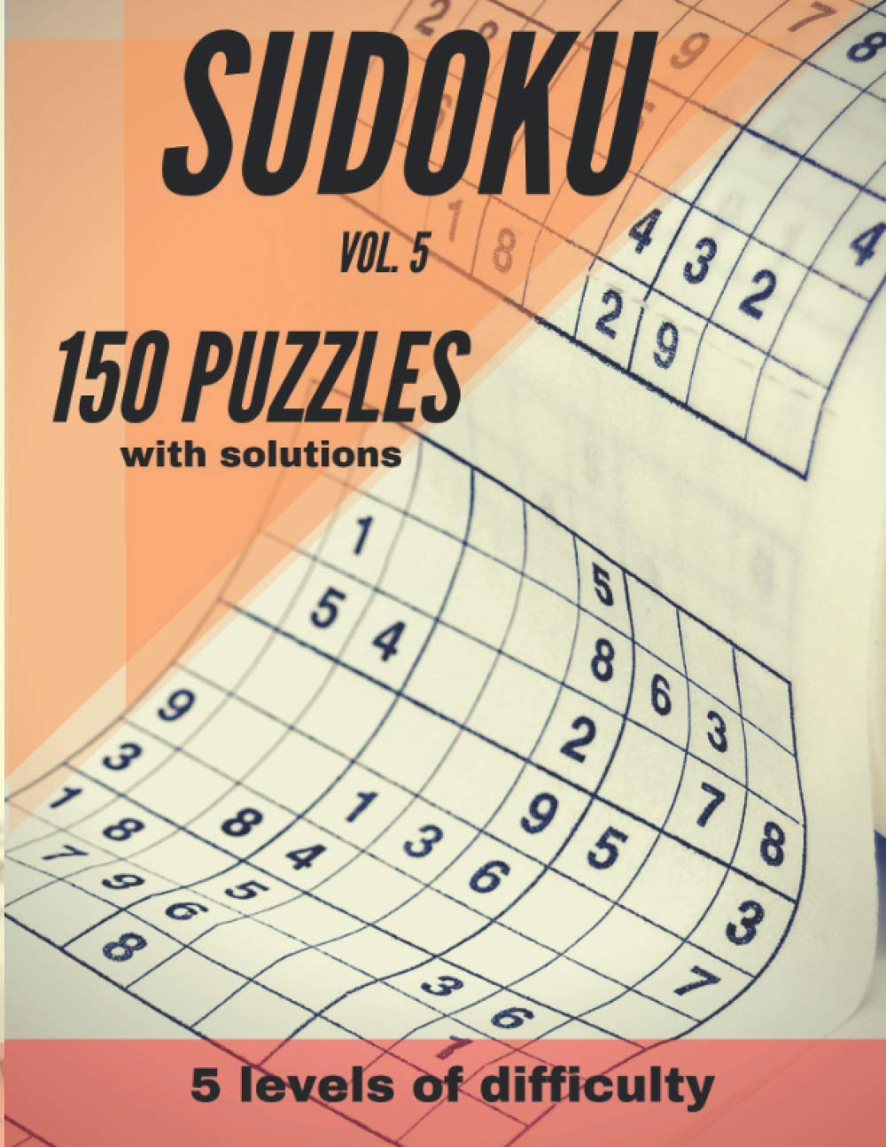 SUDOKU: 150 Puzzles Vol. 5