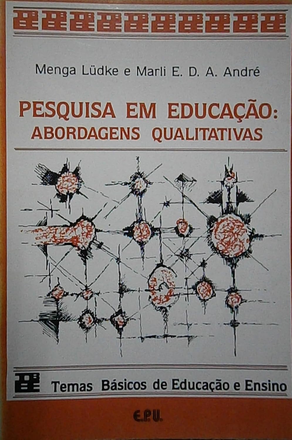 Pesquisa em Educação - Abordagens Qualitativas