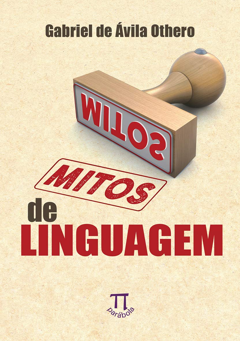 Mitos de linguagem (Parábola Breve Livro 7)