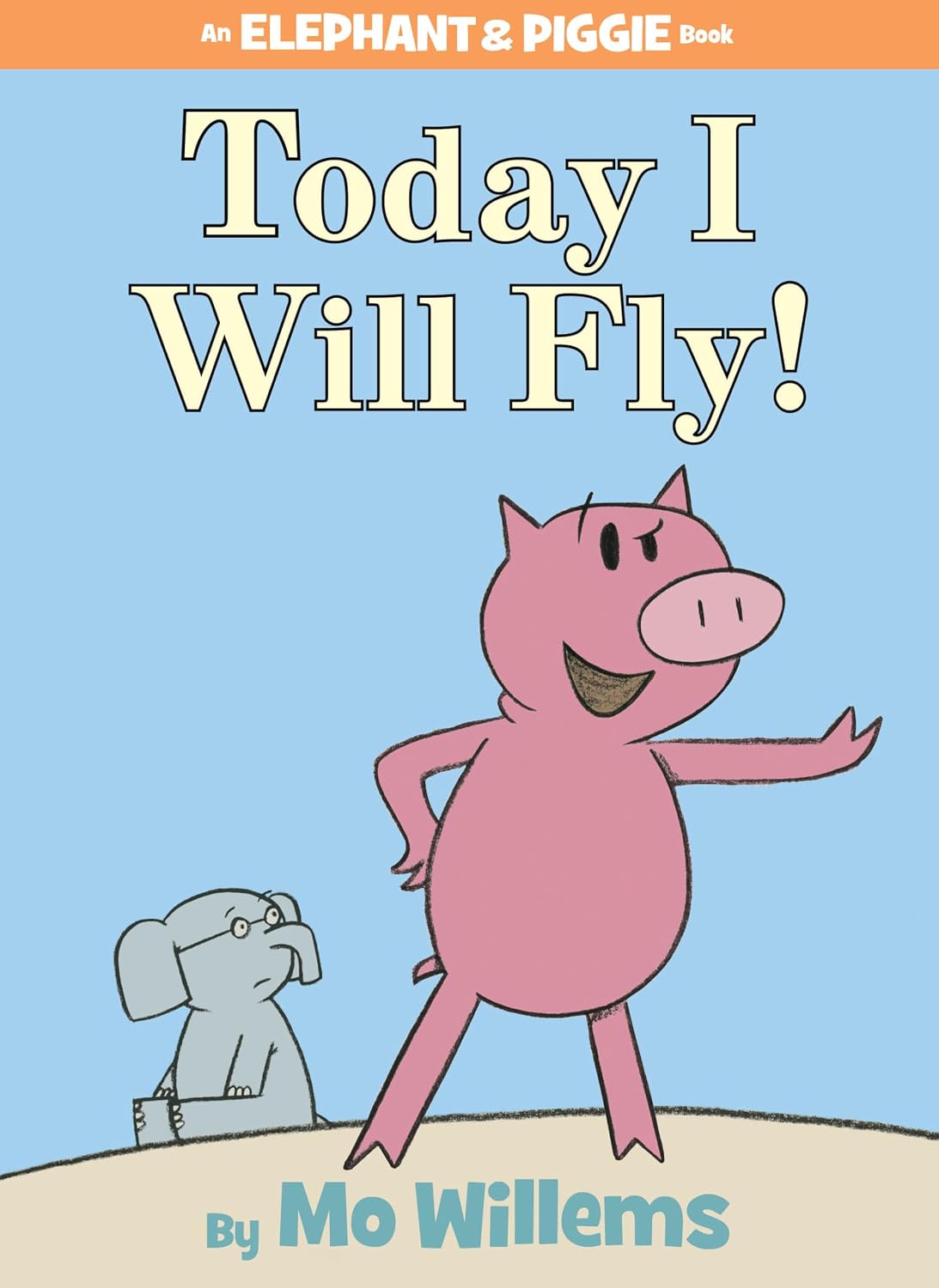 Today I Will Fly! (an Elephant and Piggie Book) baixar livro de graça