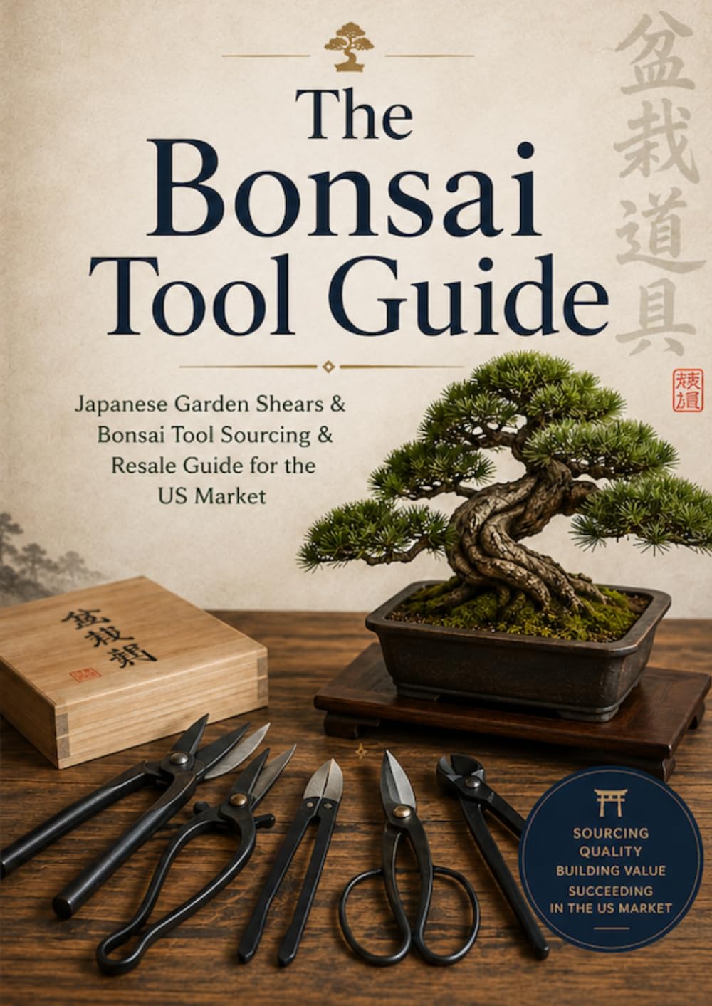 ler totalmente The Bonsai Tool Guide: Japanese Garden Shears & Bonsai Tool Sourcing & Resale Guide for the US Market