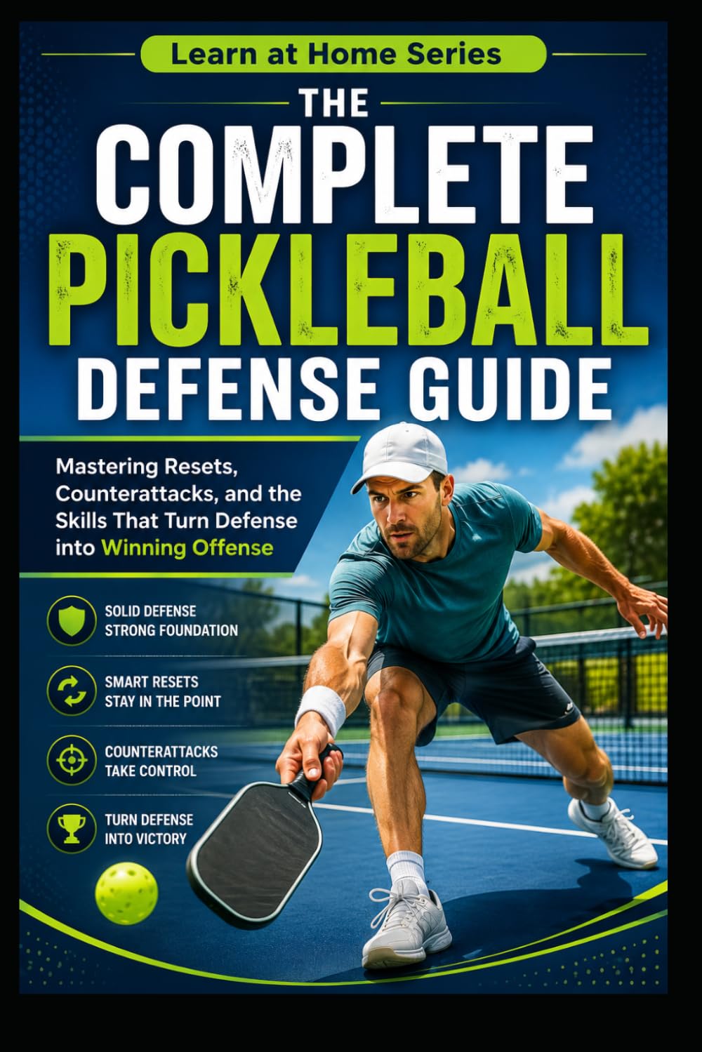 ler totalmente The Complete Pickleball Defense Guide: Mastering Resets, Counterattacks, and the Skills That Turn Defense into Winning Offense: 11