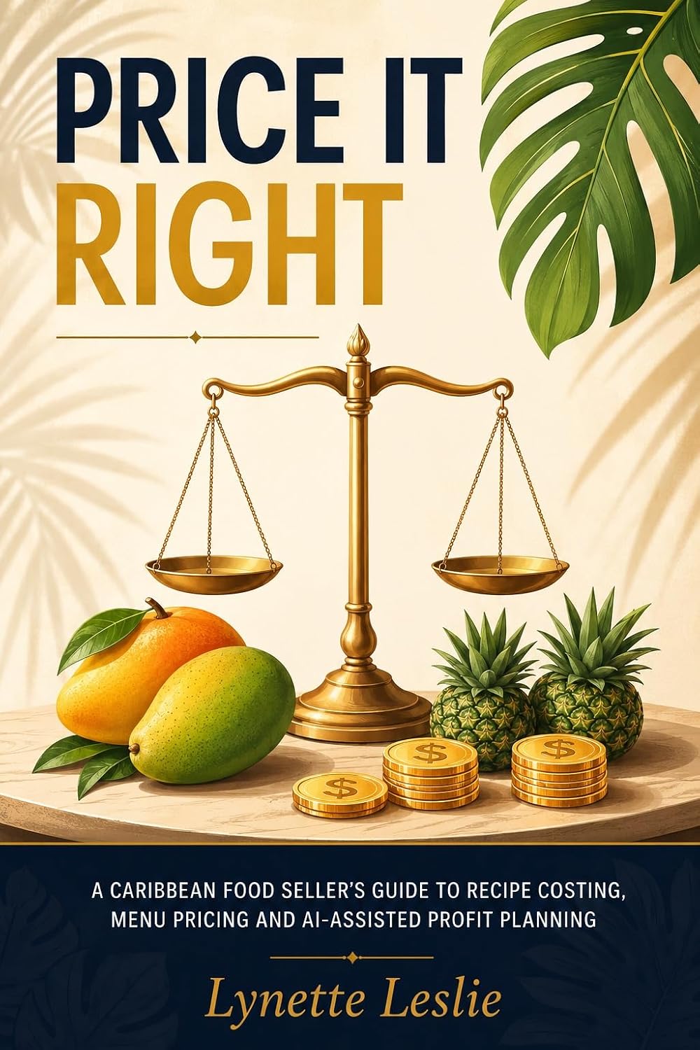 Price It Right: A Caribbean Food Seller's Guide to Recipe Costing, Menu Pricing and AI-Assisted Profit Planning (The Profitable Caribbean Kitchen Series Book 1) (English Edition) baixar o livro de graça