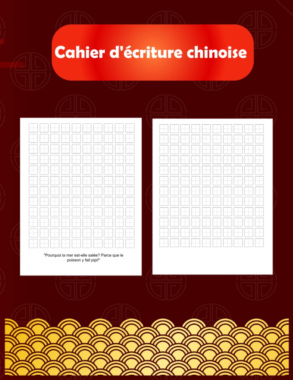 ler totalmente Cahier d'écriture chinoise: Livre pratique des caractères chinois Tian Zi Ge, apprendre à écrire des caractères chinois (French Edition)