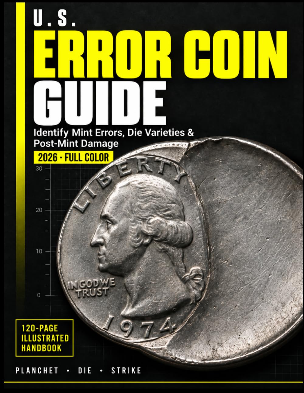 capítulo por capítulo baixar U.S. Error Coin Guide: 2026 Full-Color Illustrated Handbook to Identify Mint Errors, Die Varieties & Post-Mint Damage