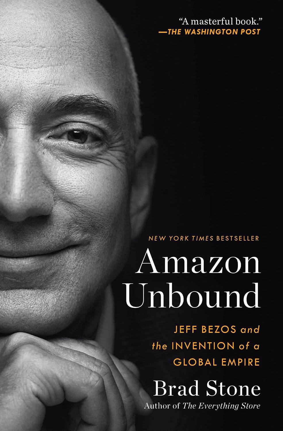 Amazon Unbound: Jeff Bezos and the Invention of a Global Empire (English Edition) baixar livro de graça