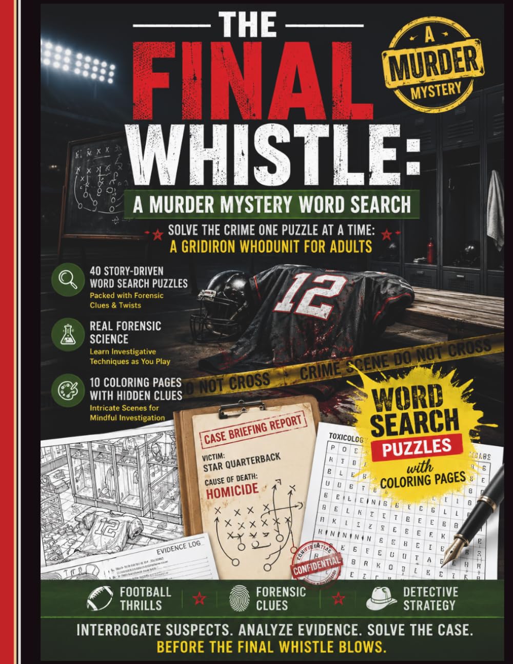 The Final Whistle: A Murder Mystery Word Search: Solve the Crime One Puzzle at a Time: A Gridiron Whodunit for Adults baixar livro de graça