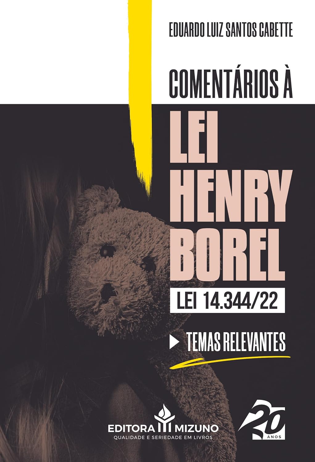 ler totalmente Comentários à lei Henry Borel (lei 14.344/22)