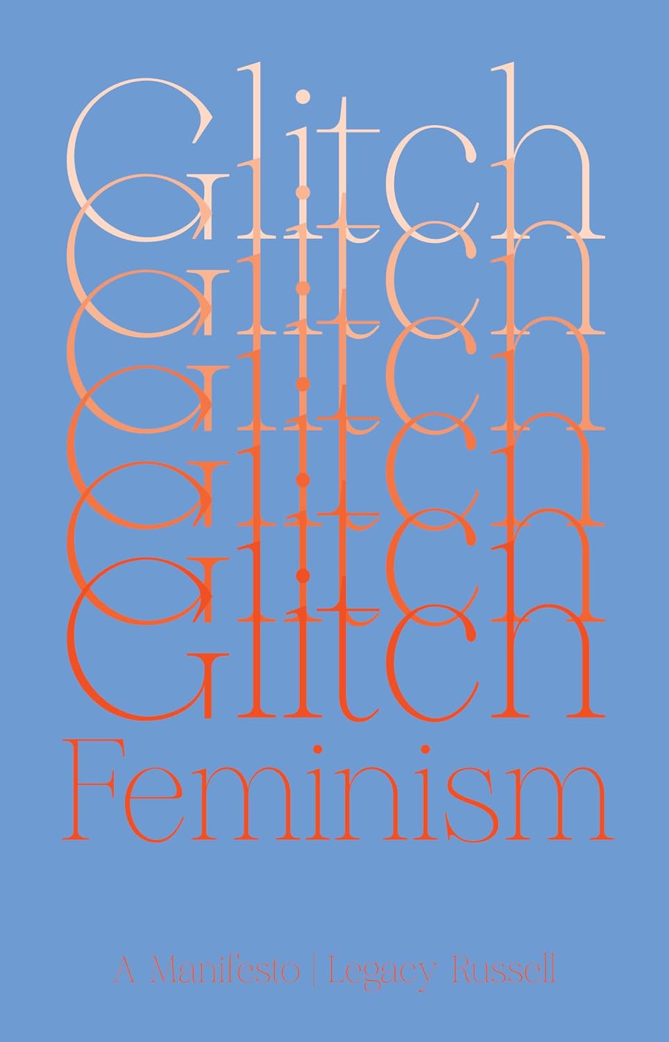 ler totalmente Glitch Feminism: A Manifesto