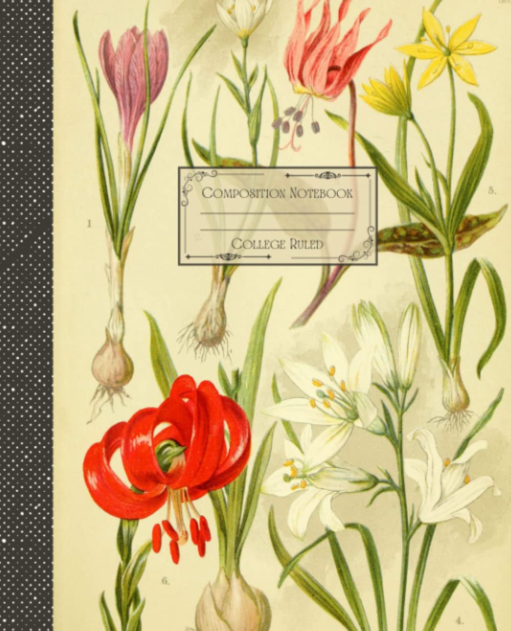 ler totalmente Vintage Botanical Floral Composition Notebook College Ruled: Antique Botanical Floral Illustration | Classic Composition Notebook for Writing and... for College Students, School and Work.