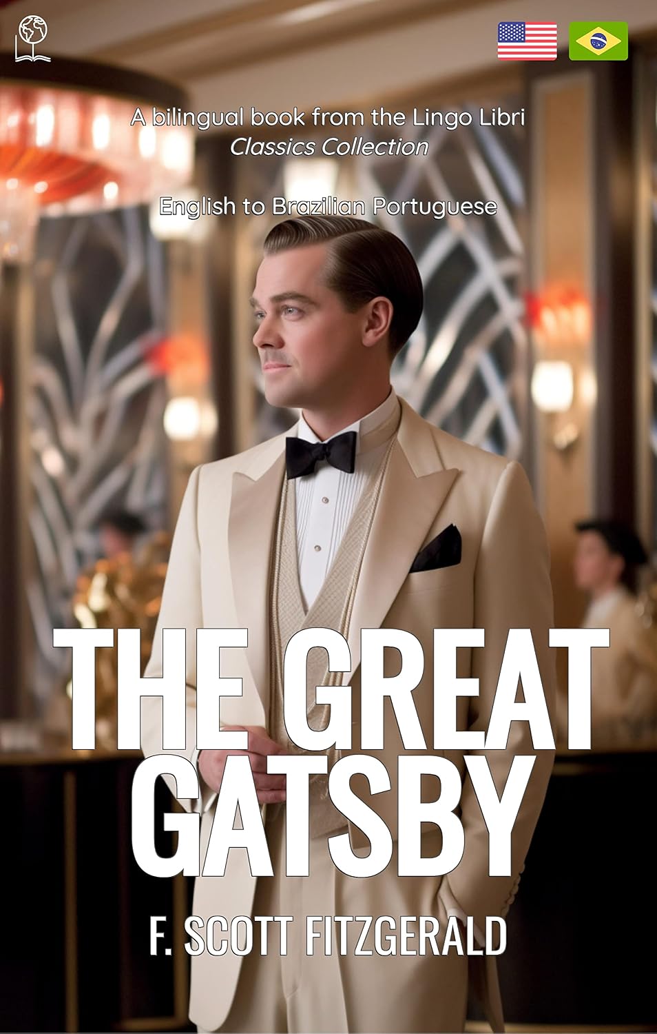 The Great Gatsby: English - Brazilian Portuguese Edition baixar o livro de graça