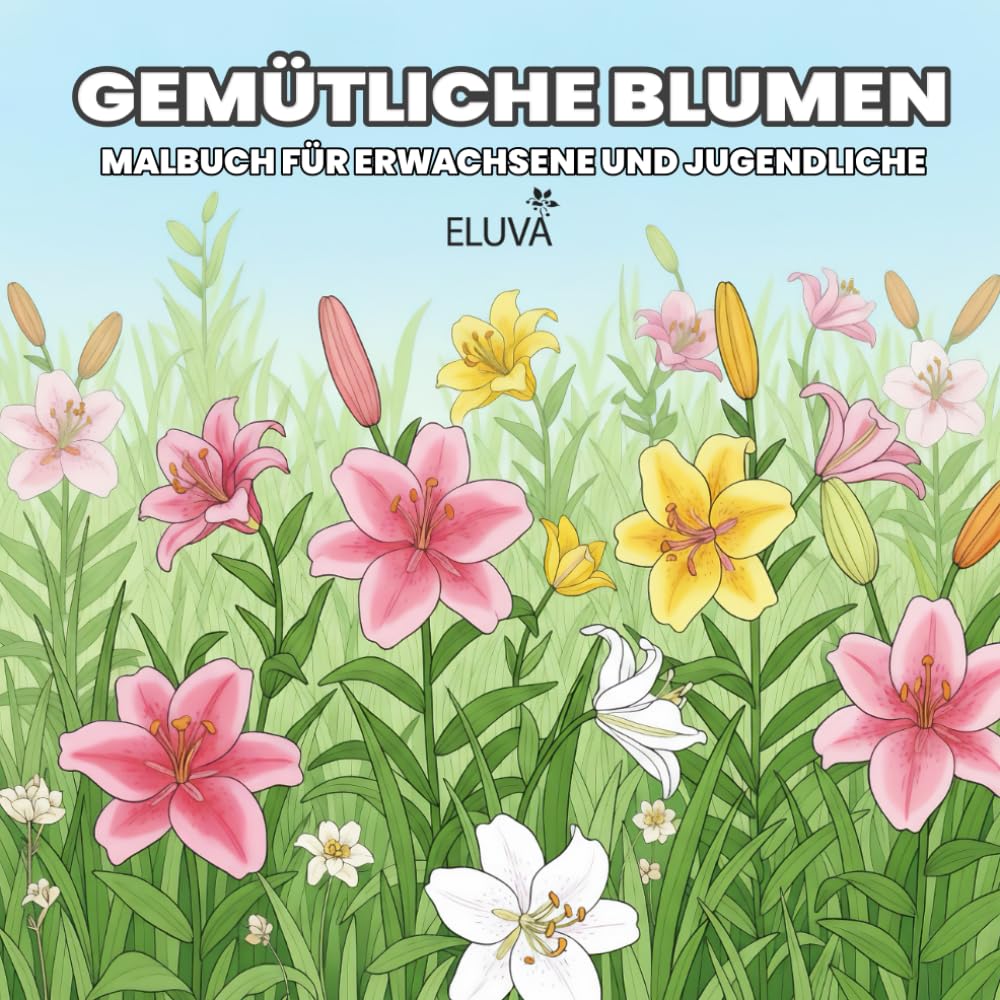 Gemütliche Blumen Malbuch für Erwachsene und Jugendliche: 60 kunstvolle Blumenillustrationen zum Abschalten und Entspannen – fördern Sie Ruhe,... Rose, Kirschblüte, Sonnenblume und mehr. baixar livro de graça