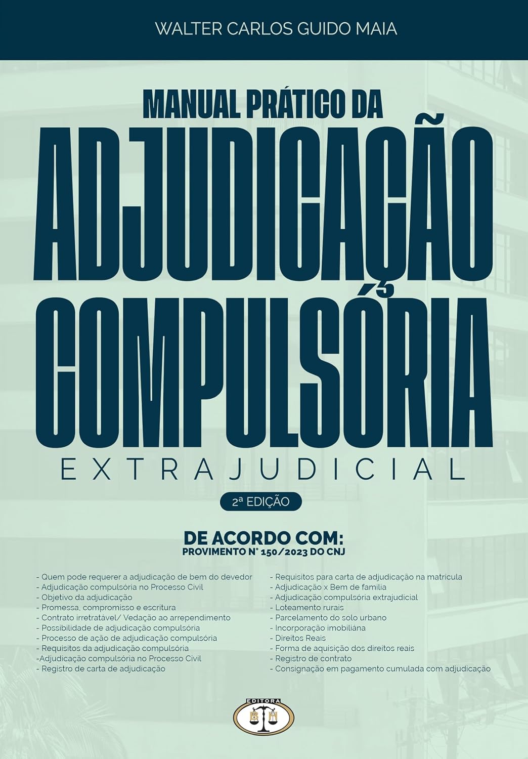 Manual Prático da Adjudicação Compulsória Extrajudicial 2Ed.2026 baixar livro de graça