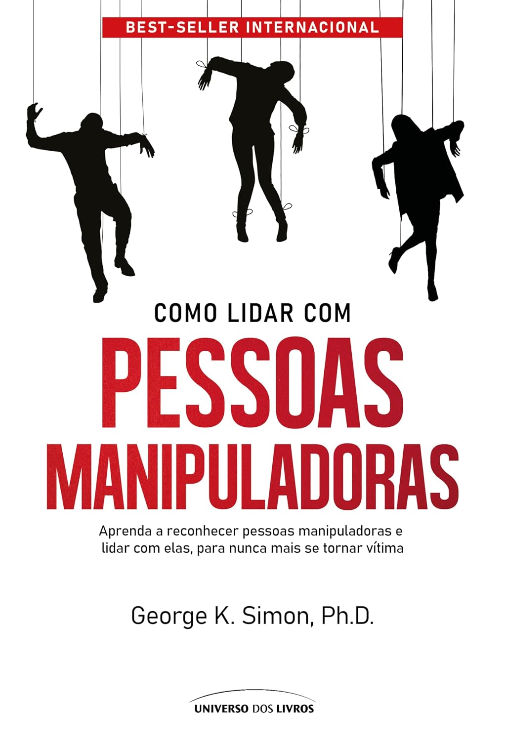 ler totalmente Como lidar com pessoas manipuladoras - 2° edição