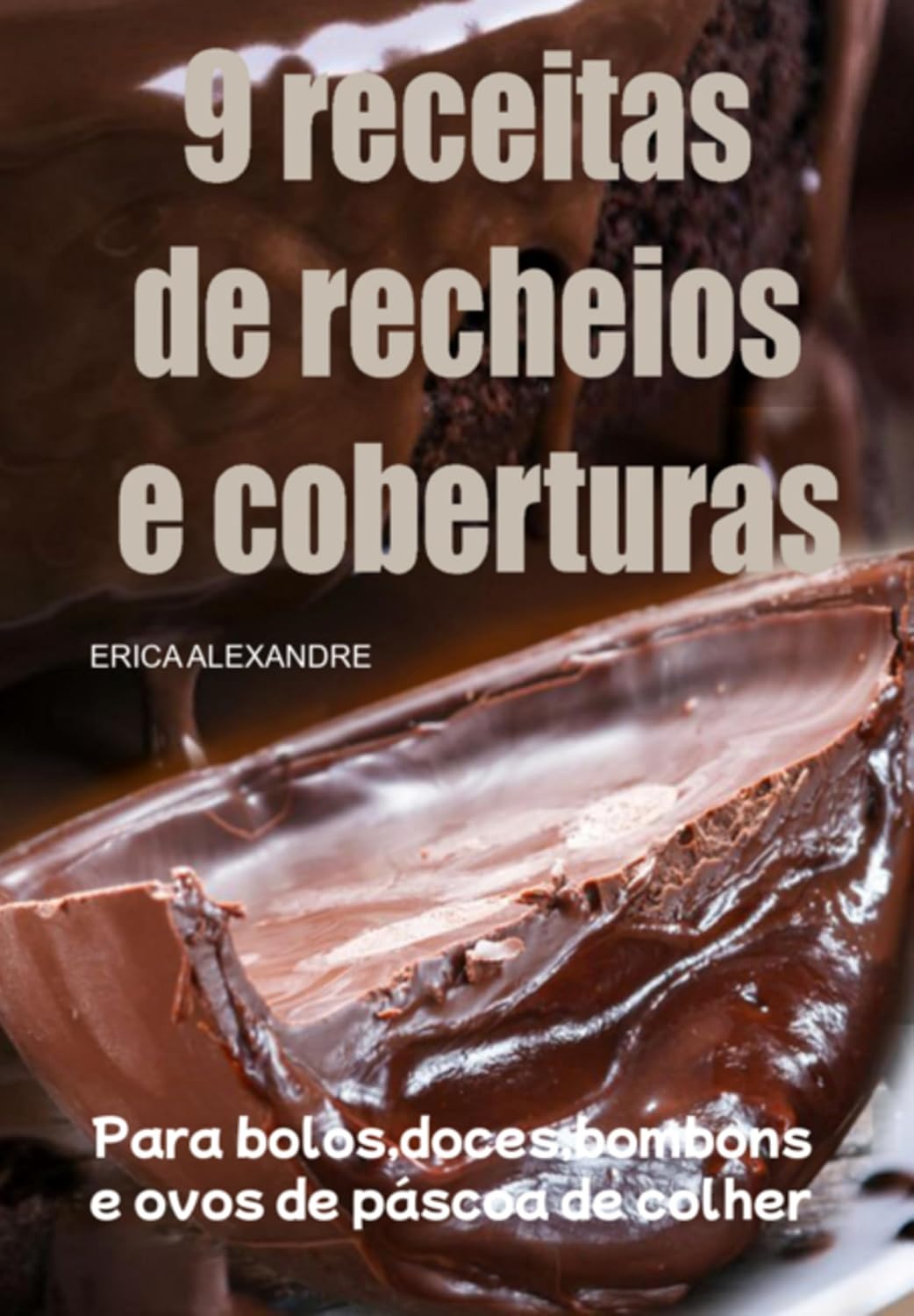 ler totalmente 9 Receitas De Recheios E Coberturas