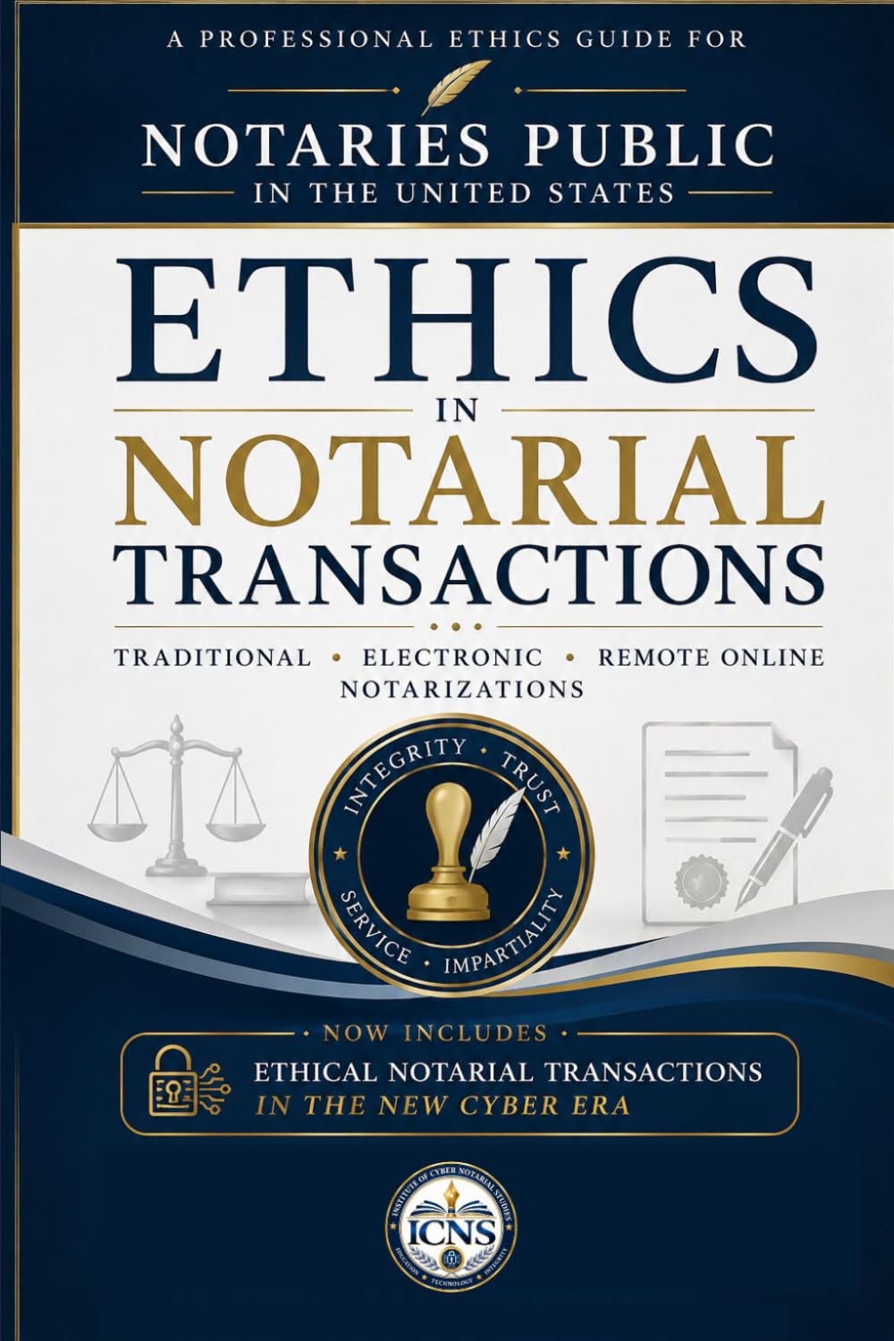 ler totalmente ETHICS IN NOTARIAL TRANSACTIONS: A Professional Ethics Guide in the New Cyber Era