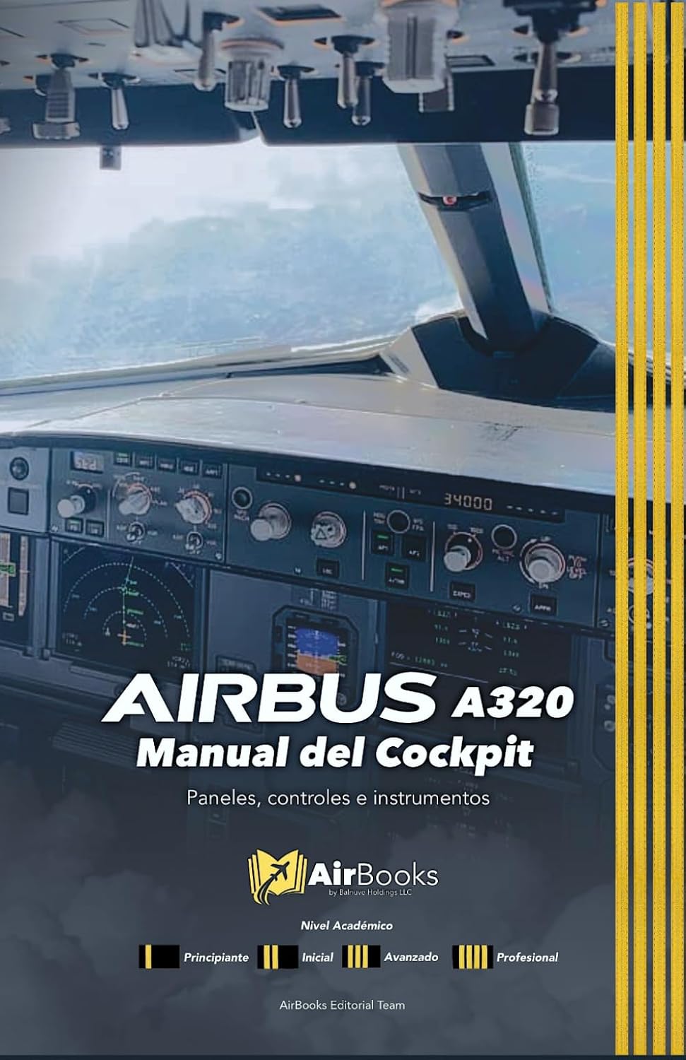 AIRBUS A320 Manual del Cockpit: Paneles, controles e instrumentos. Edición en Español Full Color (Spanish Edition) baixar o livro de graça