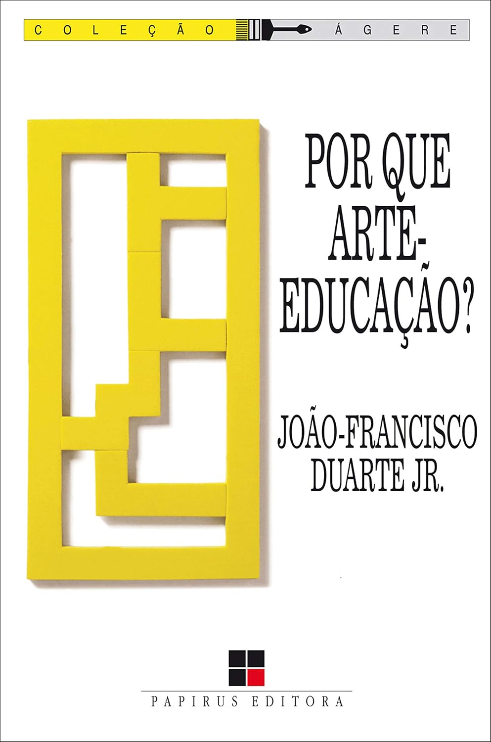 capítulo por capítulo baixar Por que arte-educação? (Ágere)