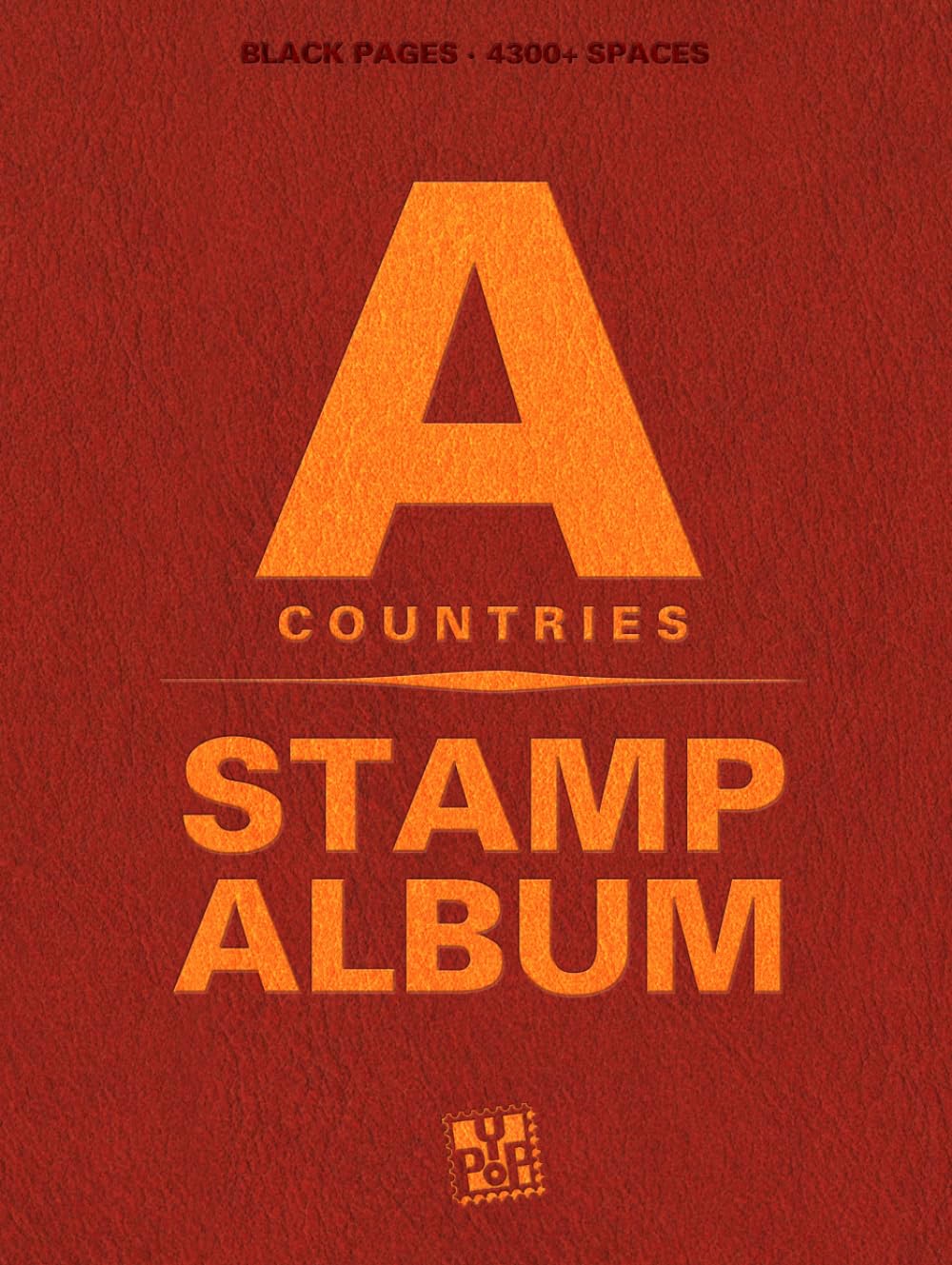 A Countries Stamp Album: With beautiful aesthetic black pages and more than 4300 spaces to sort and display your philately collection. Ideal for beginner adult collectors and kids baixar livro de graça