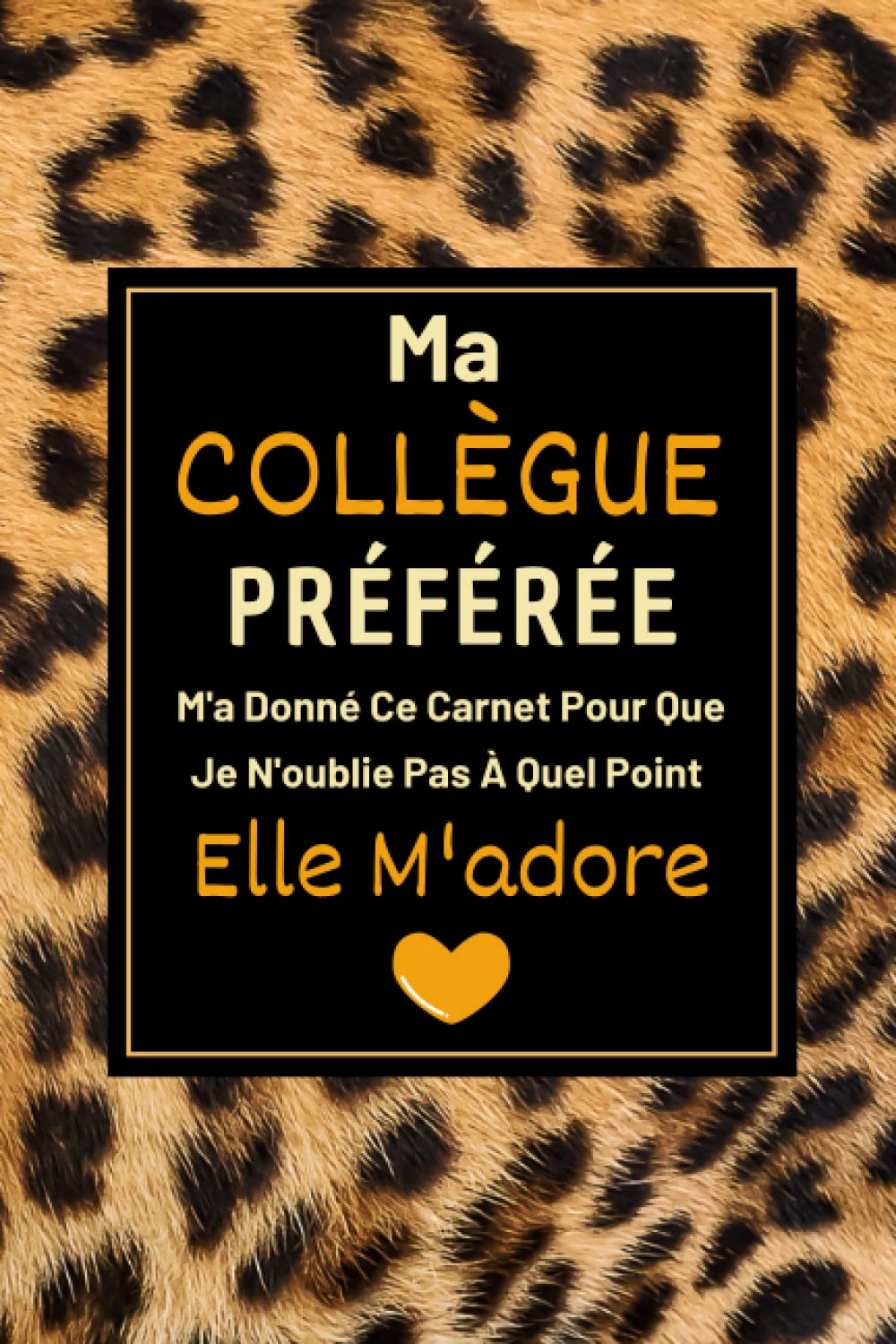 ler totalmente Ma Collègue Préférée M'a Donné Ce Carnet: Cadeau collegue de travail femme | Carnet de notes A5 parfait pour prendre des notes, écrire des pensées,... | Cadeaux femme (French Edition)