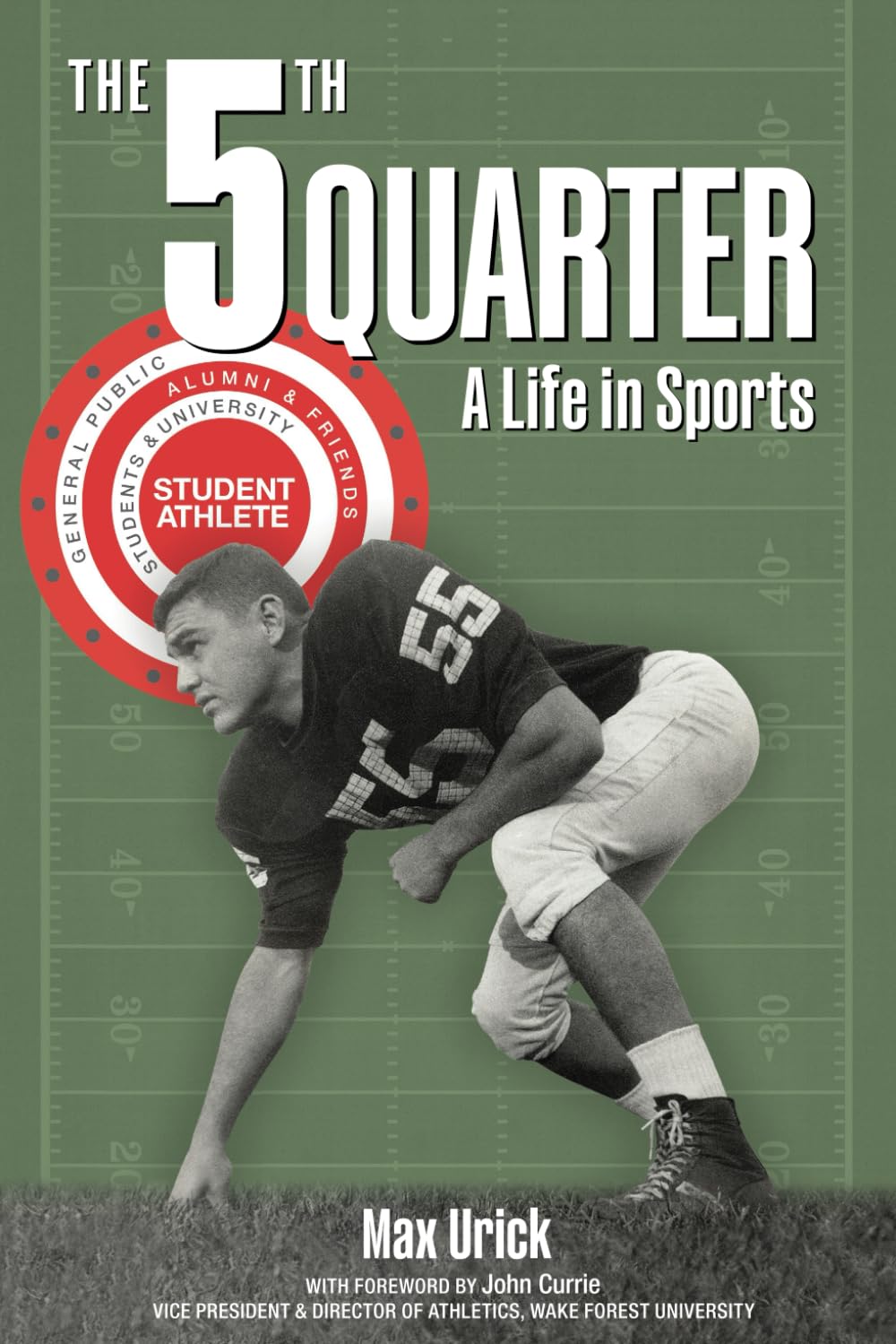The 5th Quarter: A Life in Sports