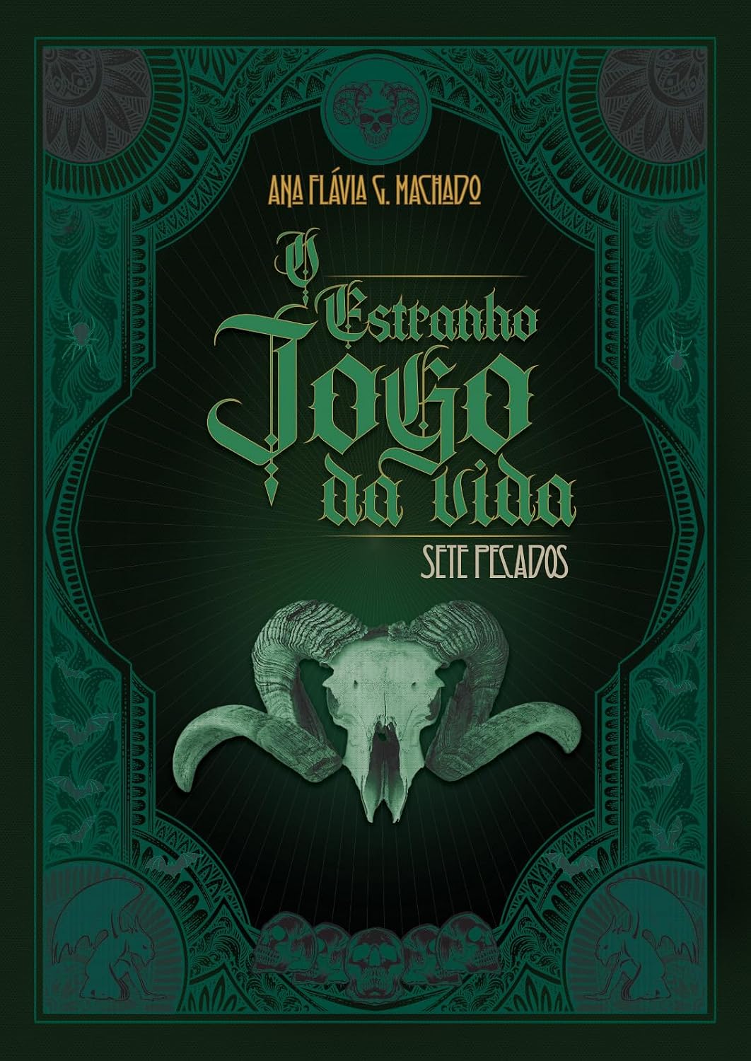 O Estranho Jogo da Vida - Sete Pecados