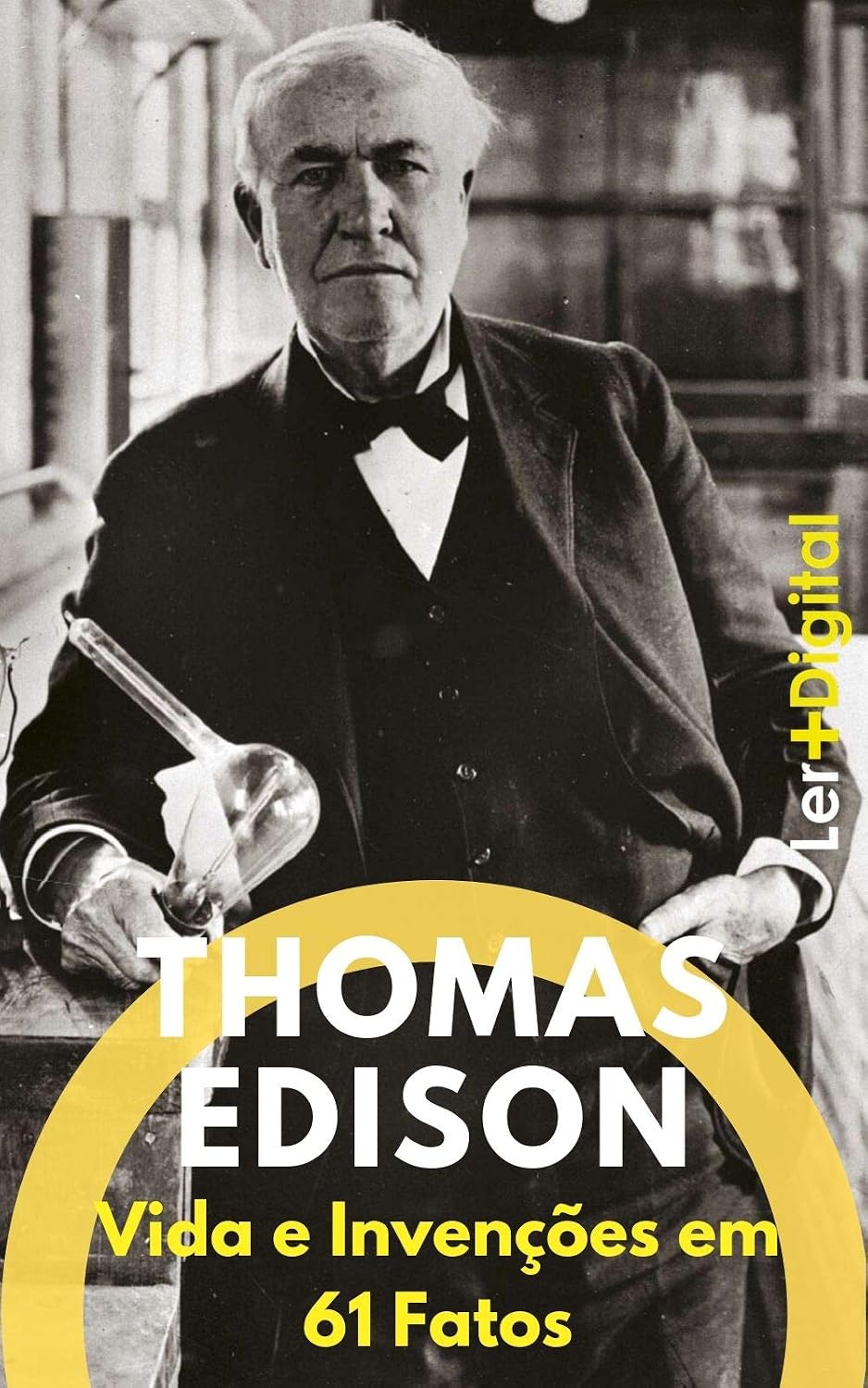Thomas Edison: Vida e Invenções em 61 Fatos (Mentes Brilhantes Livro 2) baixar livro de graça