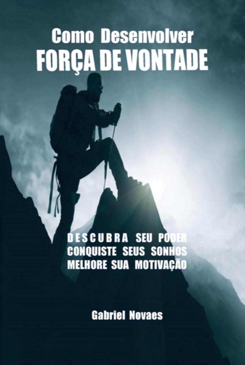 capítulo por capítulo baixar Como Desenvolver Força De Vontade