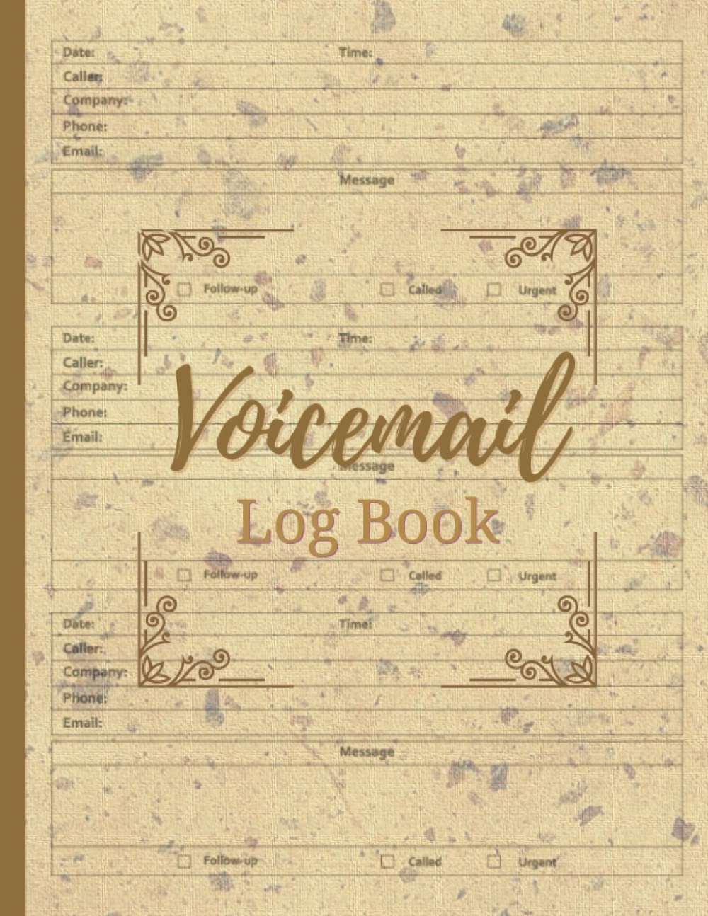 Voicemail Log Book: Simple Phone Call Message Tracker/ Voicemail Record Tracker for Office and Home/ Track Voice Mails and Phone Messages baixar livro de graça