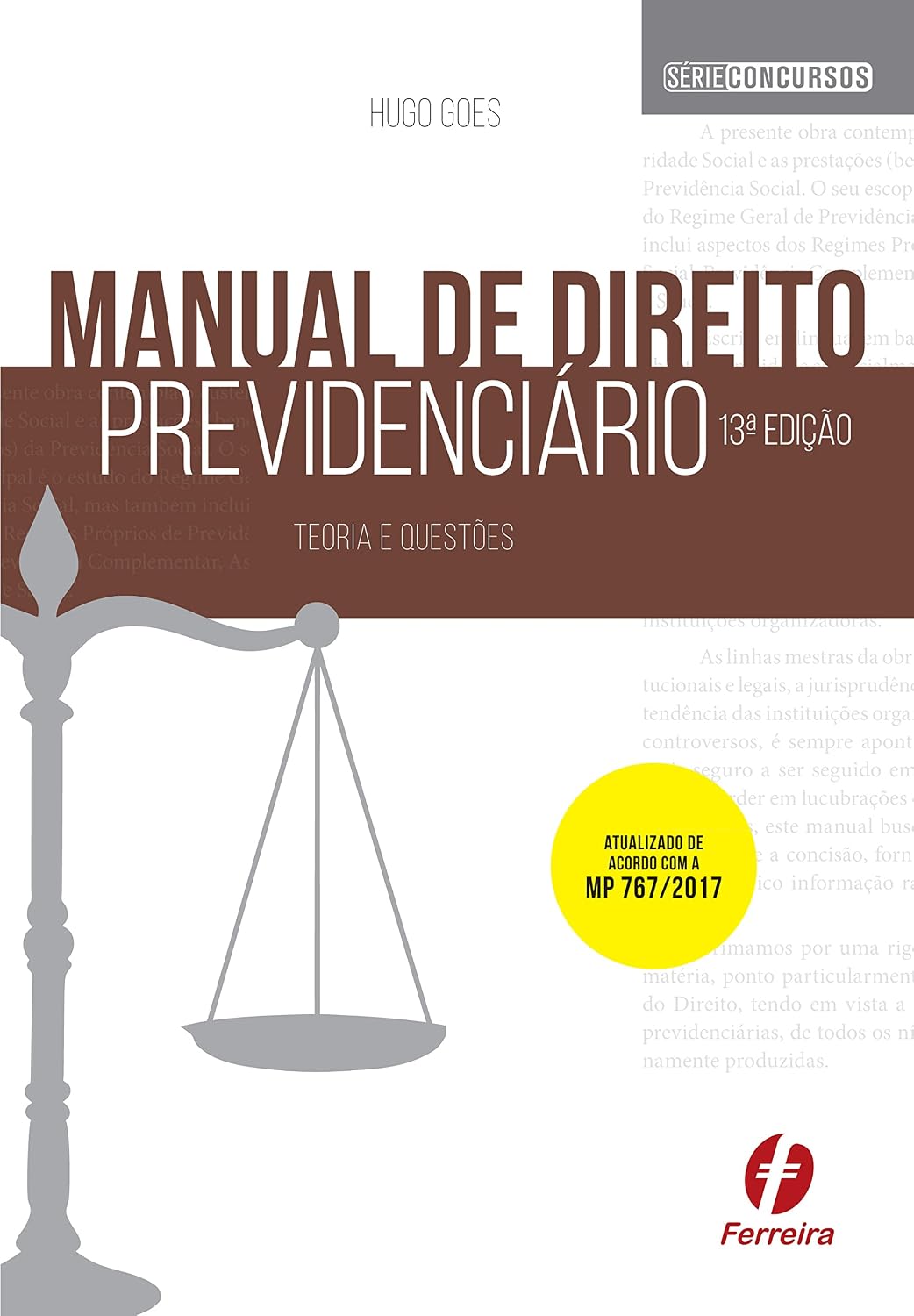 Manual de Direito Previdenciário. Teoria e Questões - Série Concursos