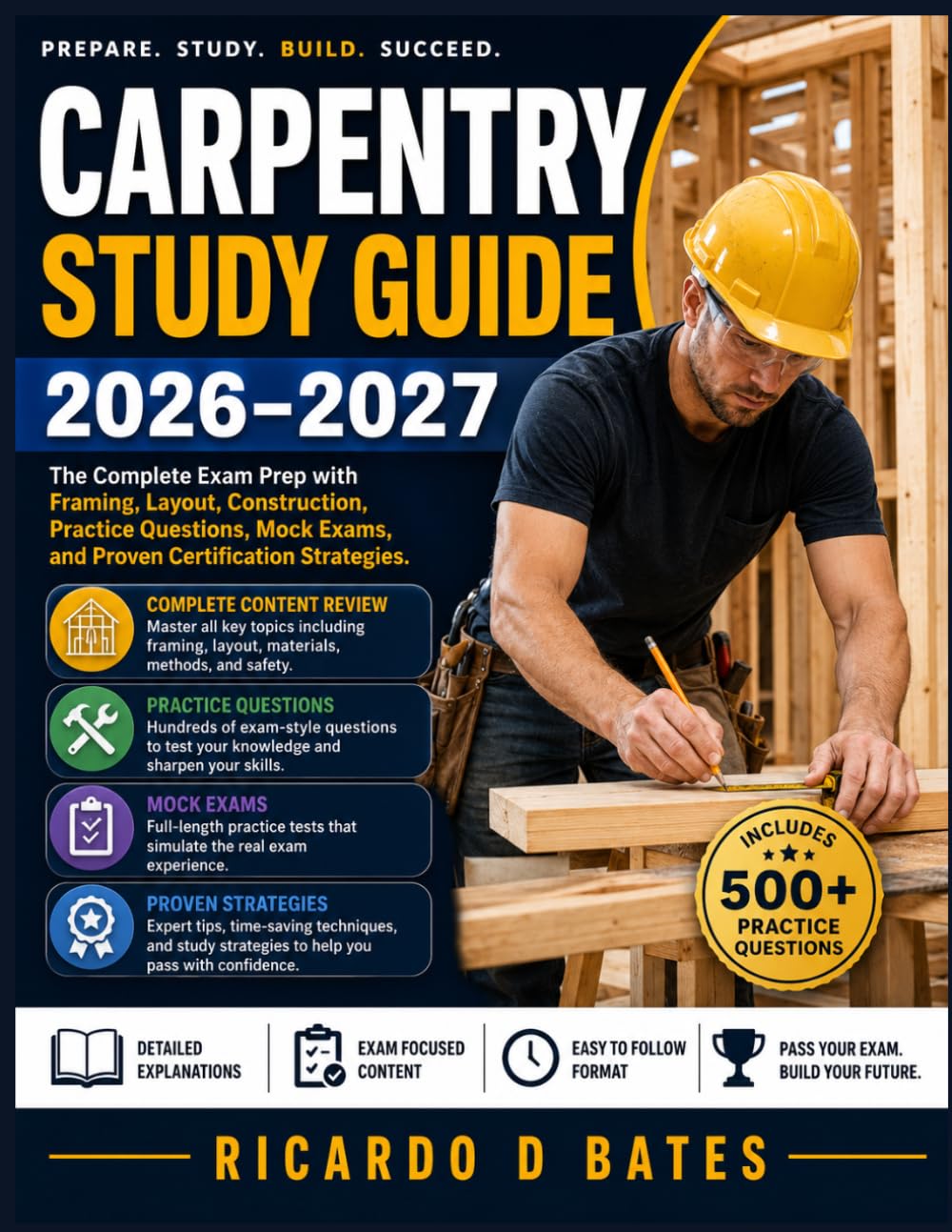 capítulo por capítulo baixar CARPENTRY STUDY GUIDE 2026-2027: The Complete Exam Prep with Framing, Layout, Construction, Practice Questions, Mock Exams, and Proven Certification Strategies