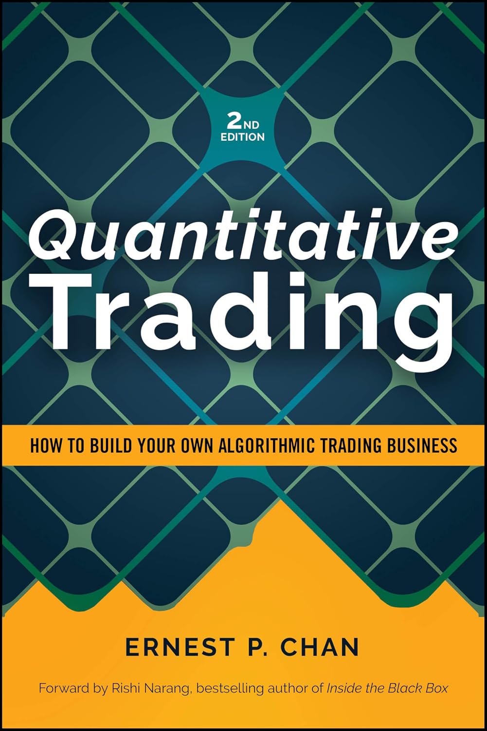ler totalmente Quantitative Trading: How to Build Your Own Algorithmic Trading Business