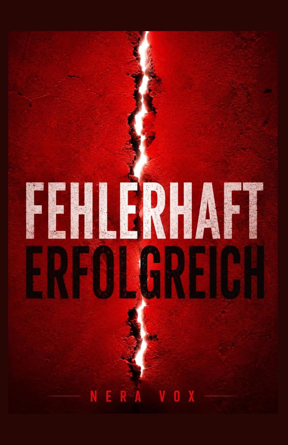 FEHLERHAFT ERFOLGREICH (German Edition) baixar livro de graça
