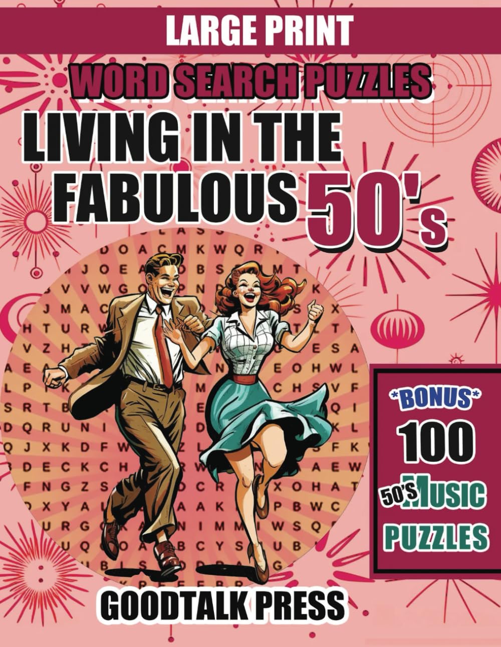 Living in the Fabulous 50's: Large Print Word Search Puzzles for Adults and Seniors | Relaxing Retro Brain Games | Great Nostalgic Gift Book baixar o livro de graça