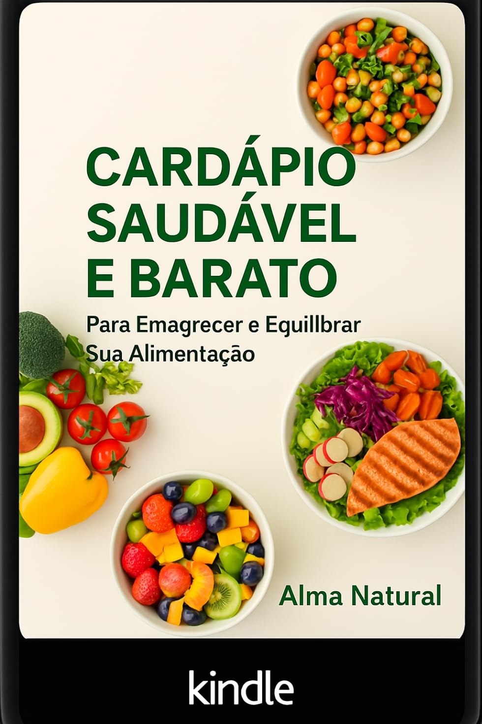 Cardápio saudável e barato: Para emagrecer e equilibrar sua alimentação baixar o livro de graça