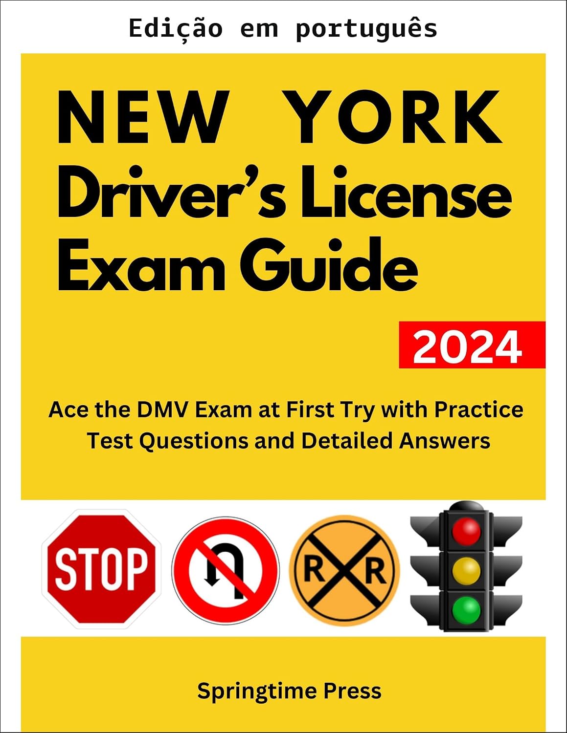 Guia do exame de carteira de motorista de Nova York (Guia de estudos e preparação para exame de habilitação Livro 1) baixar livro de graça