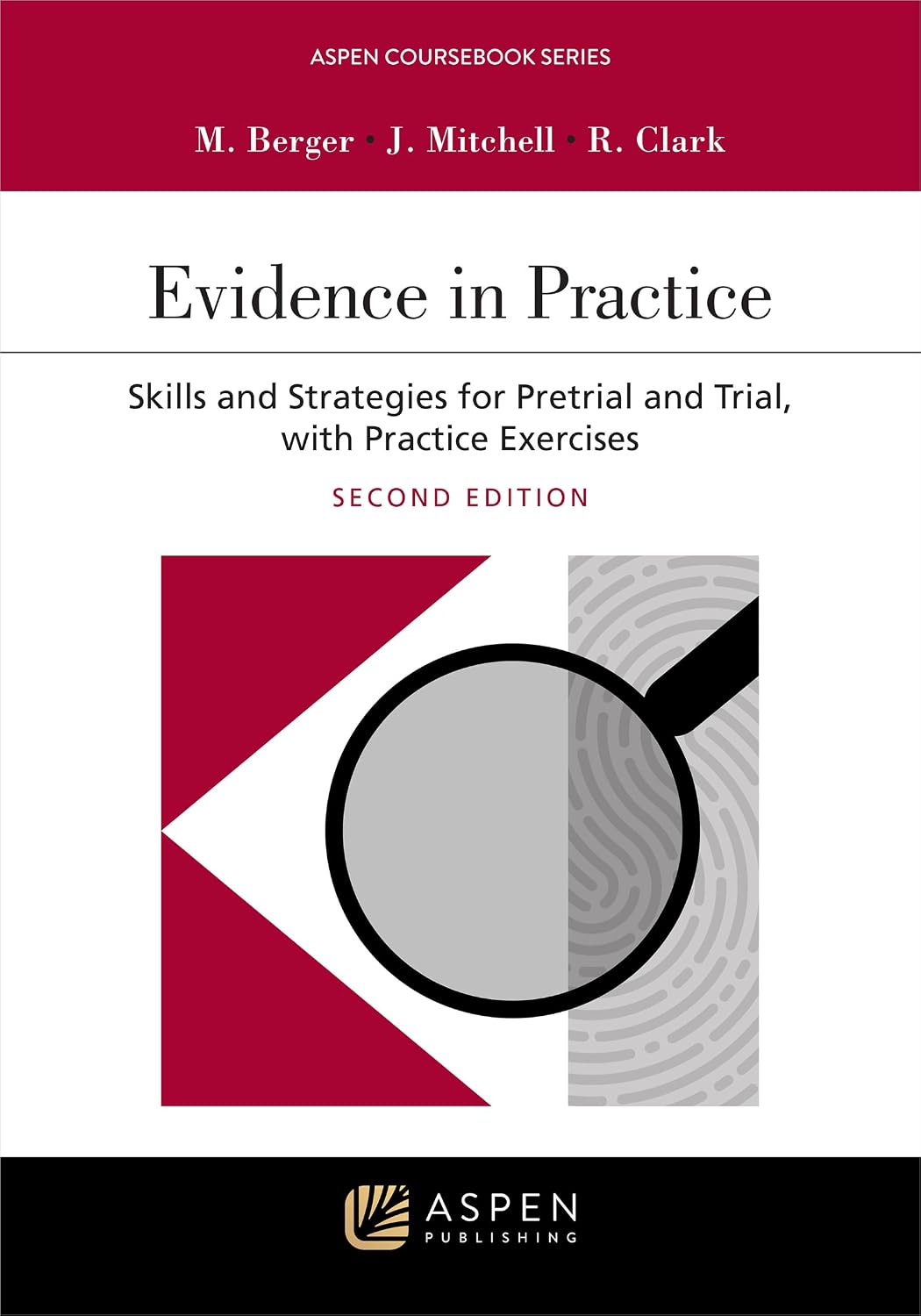 ler totalmente Evidence in Practice: Skills and Strategies for Pretrial and Trial, with Practice Exercises (Aspen Coursebook Series) (English Edition)