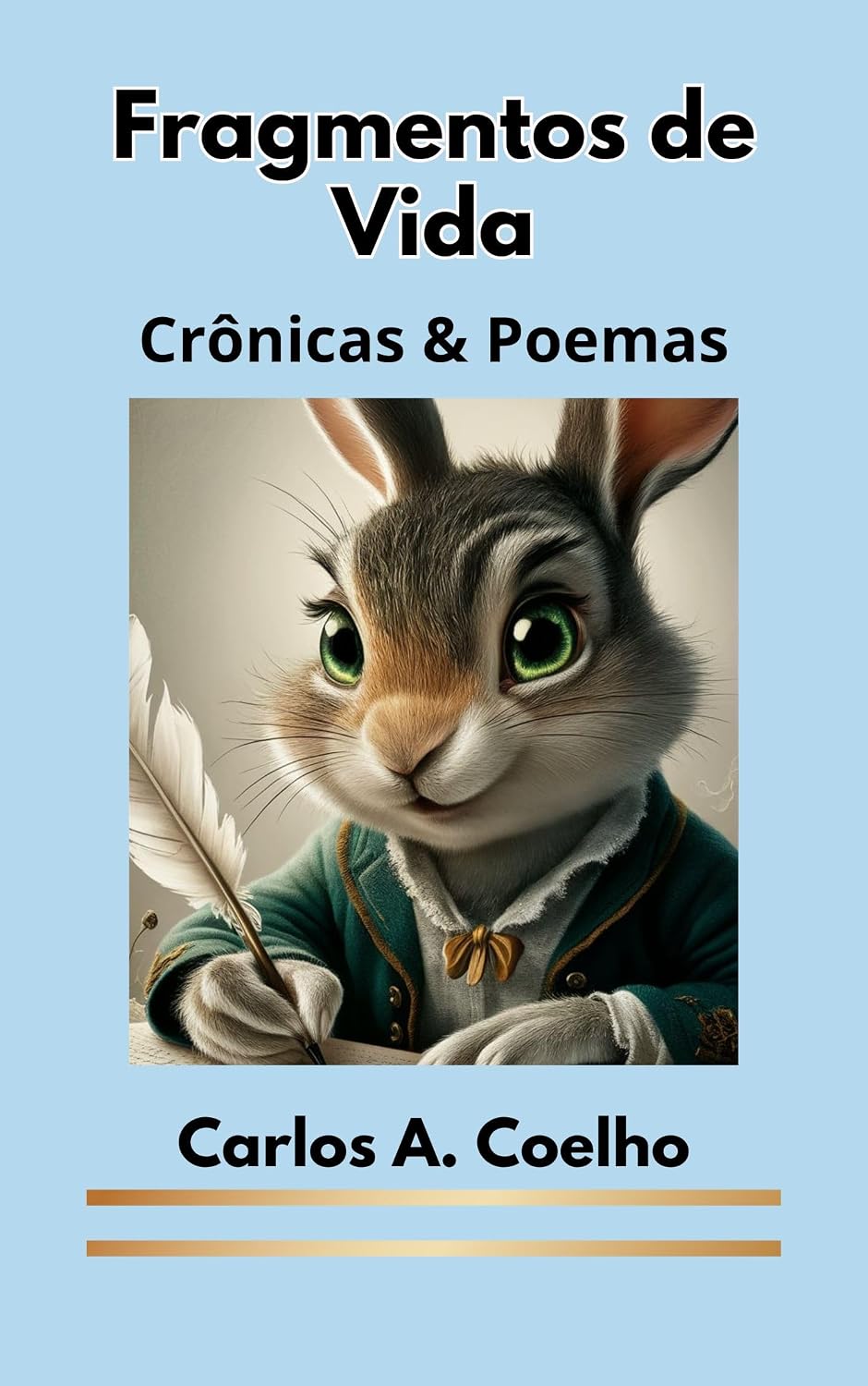 Fragmentos de Vida: Crônicas & Poemas do Cotidiano baixar o livro de graça