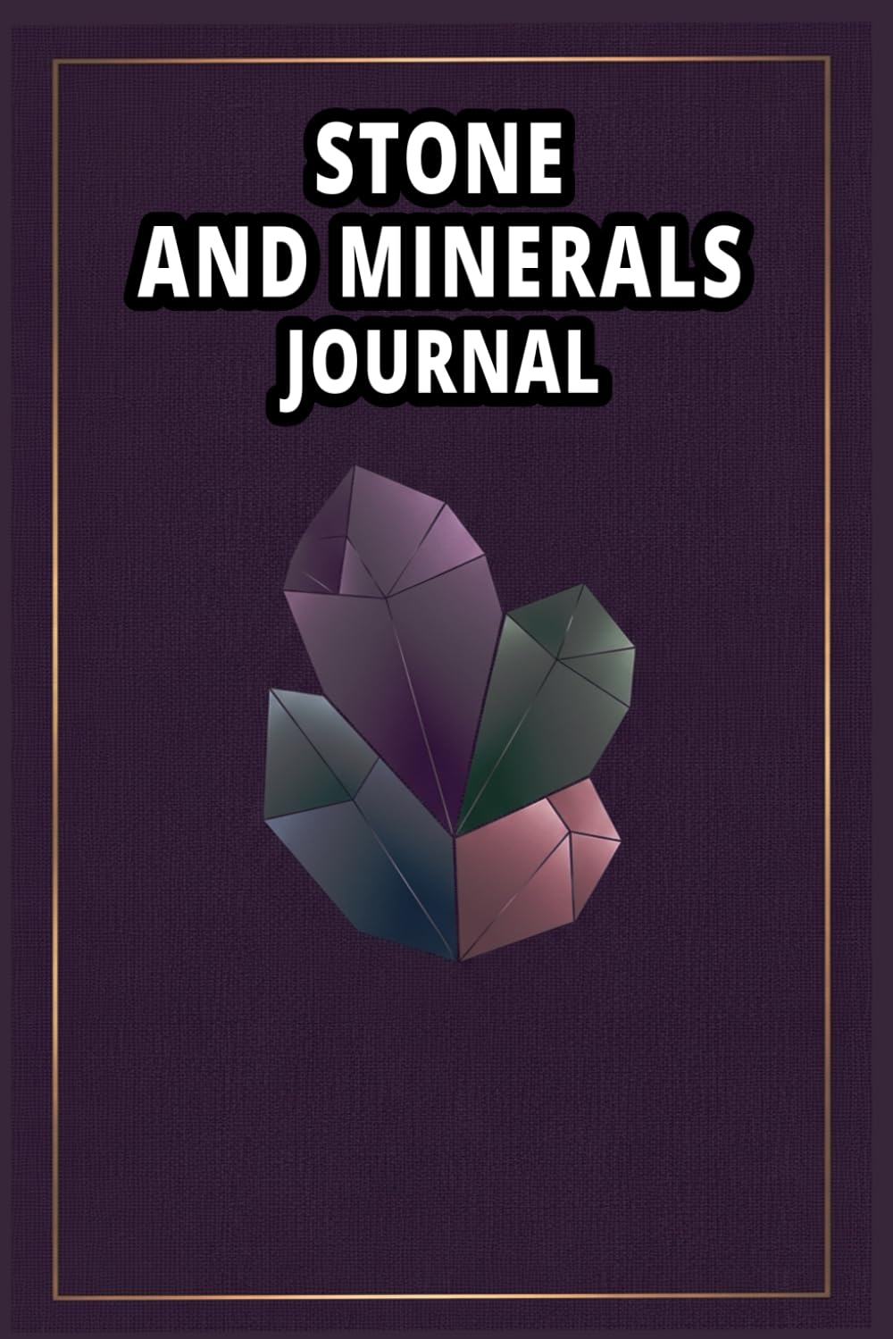 Stone and Minerals Journal: A stone and minerals tracker for personal and professional use to record and organize collection data. baixar livro de graça