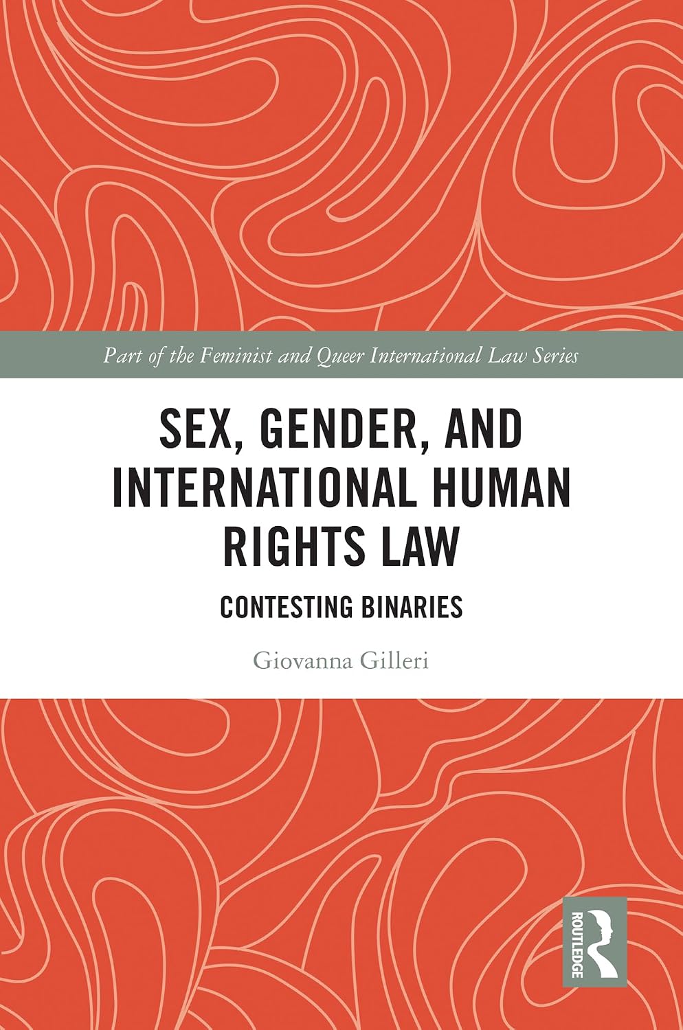 ler totalmente Sex, Gender and International Human Rights Law: Contesting Binaries (Feminist and Queer International Law) (English Edition)