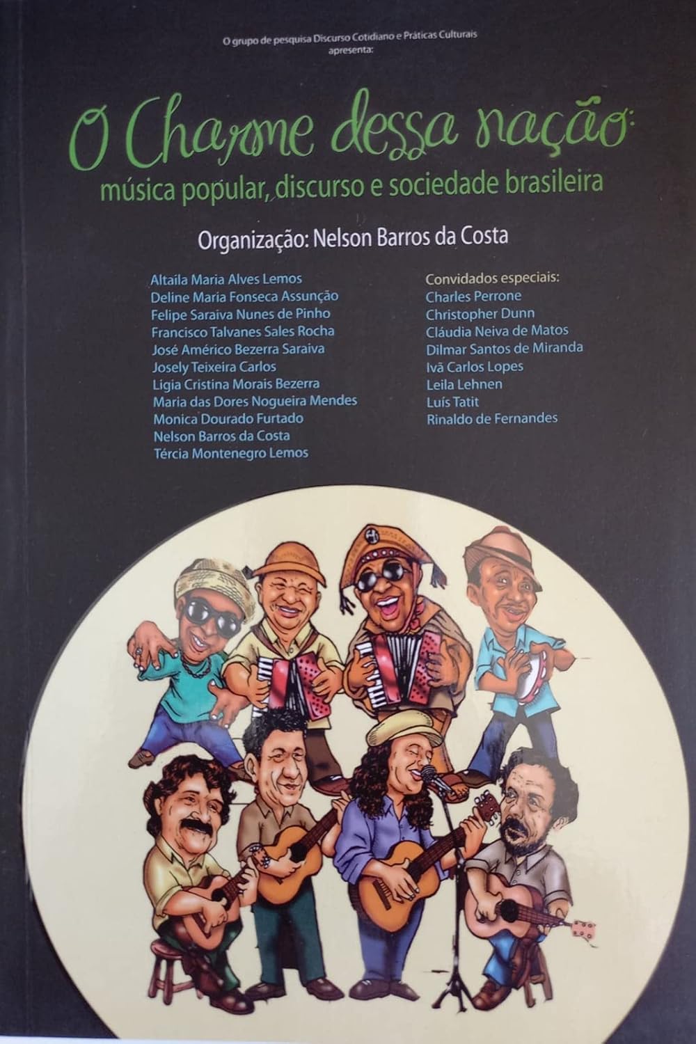 O Charme dessa Nação: música popular, discurso e sociedade brasileira baixar o livro de graça