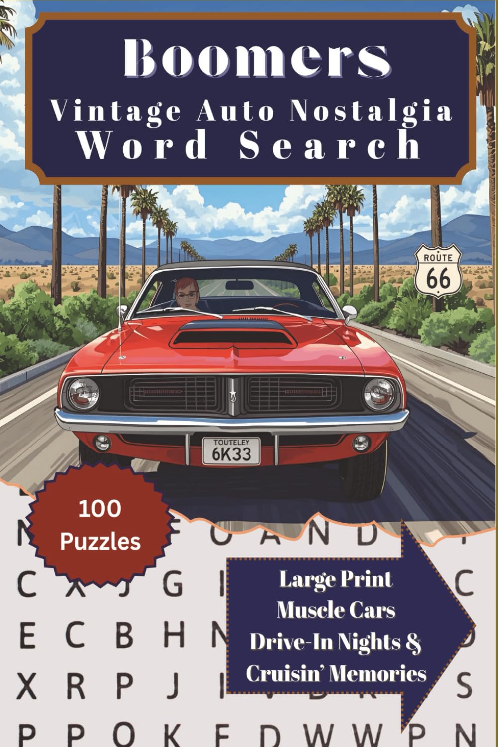 Vintage Auto Nostalgia Word Search: 1950s–70s Muscle Cars, Car Shows & Retro Fun for Boomers: 100 Large Print Word Searches with Classic Cars,... & Nostalgic Memories for Seniors and Adults baixar livro de graça