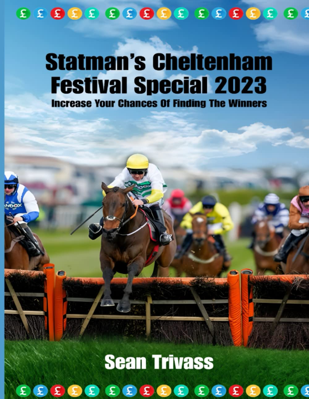 capítulo por capítulo baixar Statman’s Cheltenham Festival Special 2023: Increase Your Chances Of Finding The Winners