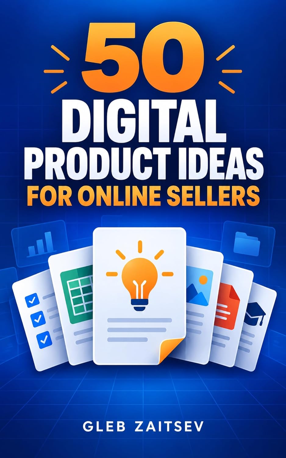 50 Digital Product Ideas for Online Sellers (English Edition) baixar o livro de graça