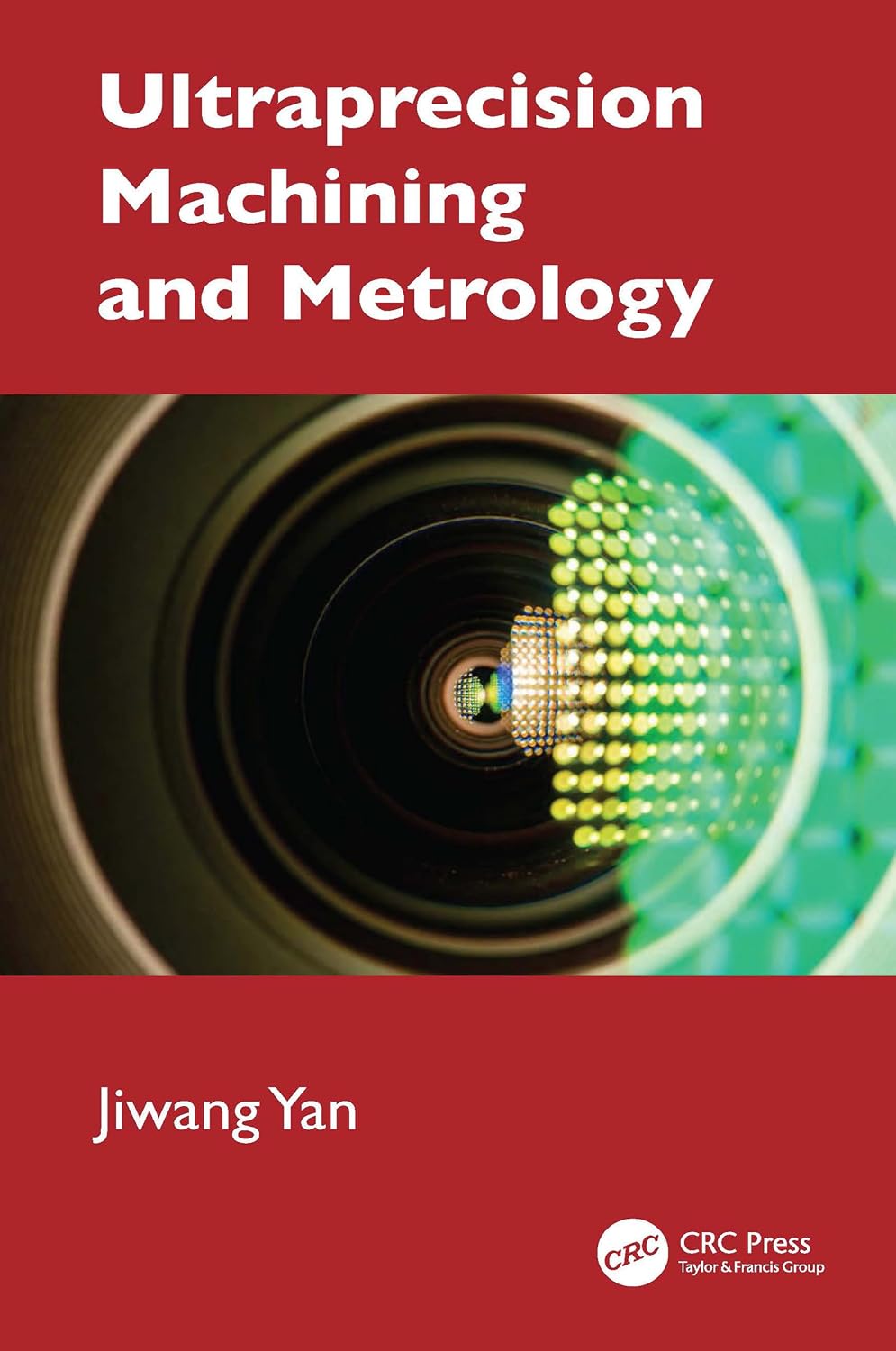 ler totalmente Ultraprecision Machining and Metrology (English Edition)