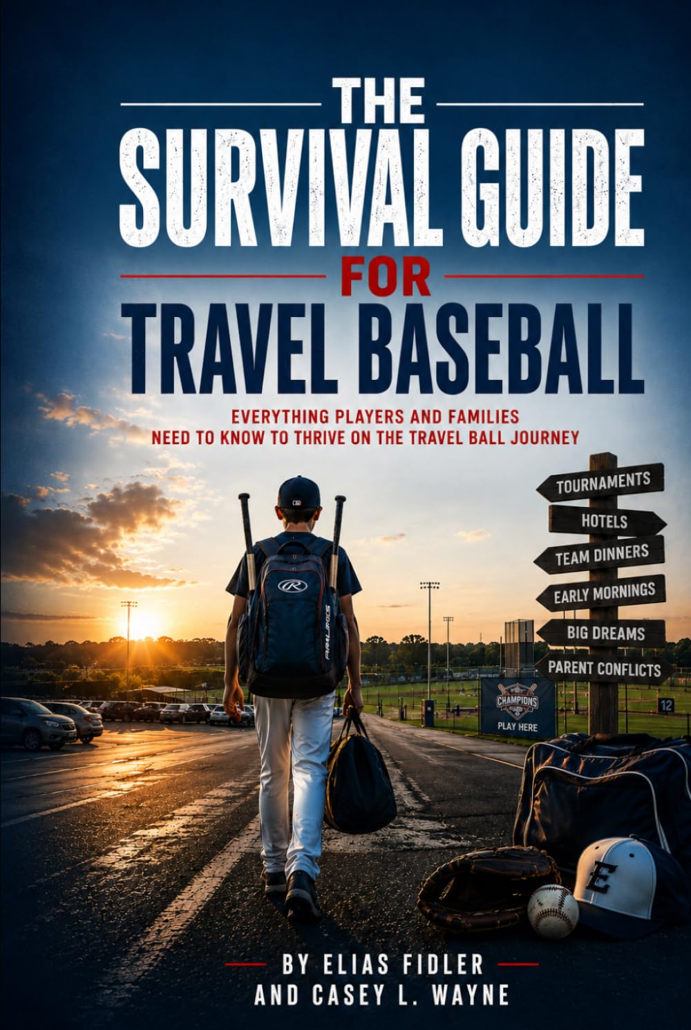 ler totalmente Travel Ball Survival Guide: All the do's and don'ts of travel baseball and softball