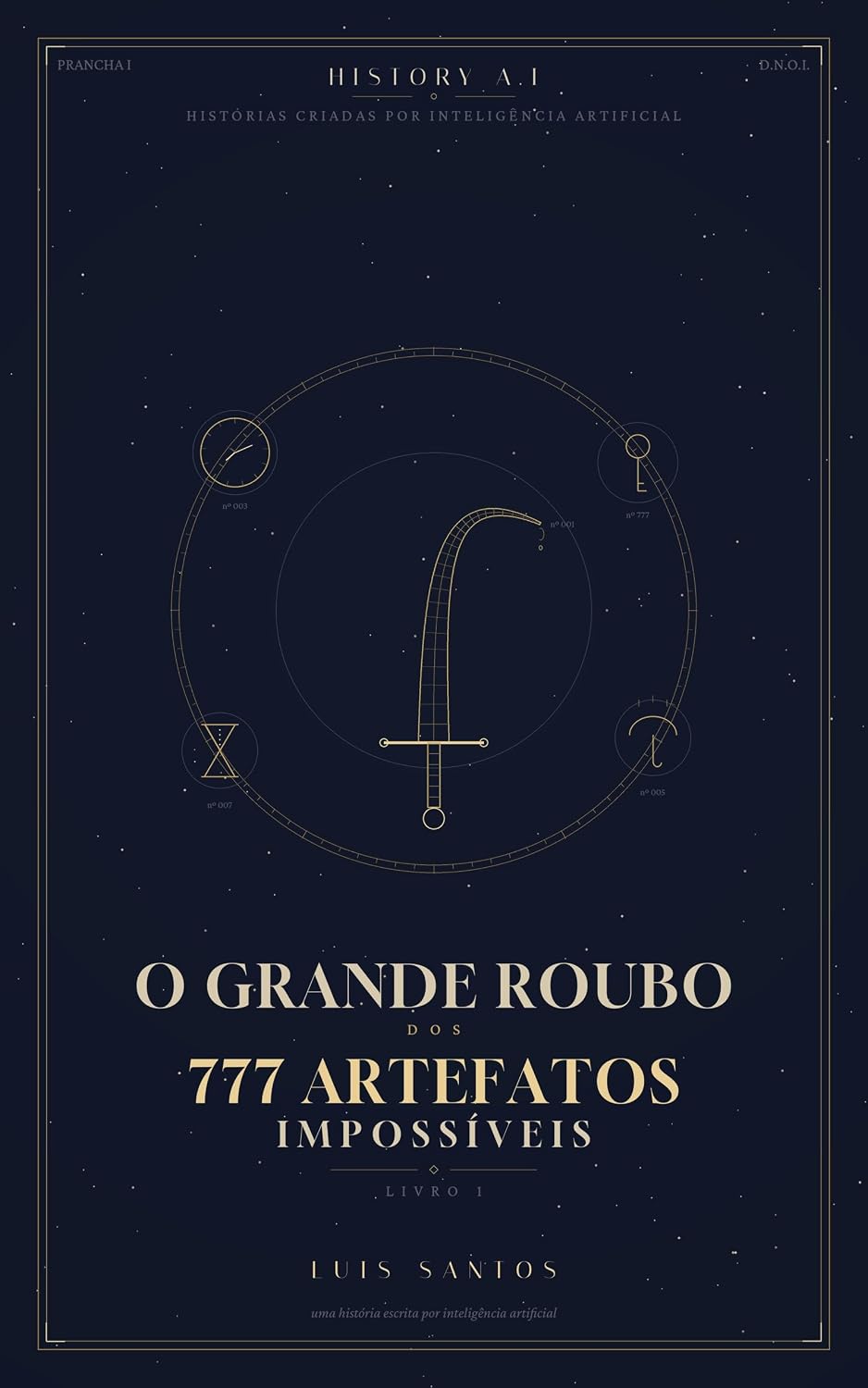 capítulo por capítulo baixar O Grande Roubo dos 777 Artefatos Impossíveis: Livro 1